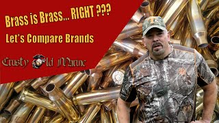 Reloading Brass 101  Part I  Brass is Brass  Comparing Brands [upl. by Aurelia]