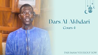 Dars AlAkhdari  Cours 4 par Imam Youssouf Sow [upl. by Perrie]