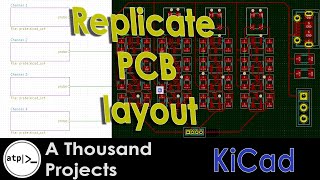 17  KiCad  PCB layout replication [upl. by Eiggam791]