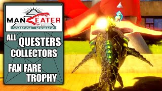 Maneater Truth Quest  All Quester Collector Locations  Fan Fare Trophy  Find All Questers [upl. by Miran143]