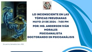 Lo inconsciente en las tópicas freudianas [upl. by Yand]