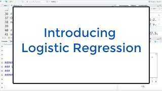 54 Logistic Regression in R Understanding The Model Using Data in R [upl. by Olemrac198]