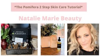 Pomifera 2 Step Skin Care Tutorial [upl. by Amiel]