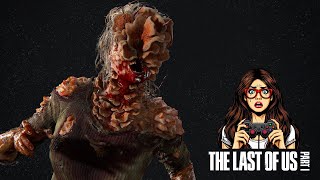 CLICKER ENCOUNTERS  The Last of Us Part 1  Episode 2 [upl. by Etnovaj]