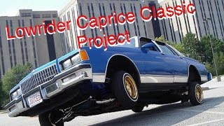 Lowrider Caprice Classic Project [upl. by Sirapal]