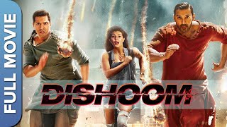 DISHOOM Full Movie ढिशूम  John Abraham  Varun Dhawan  Jacqueline Fernandez [upl. by Mcwherter668]