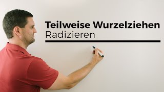 Teilweise Wurzelziehen Radizieren  Mathe by Daniel Jung [upl. by Ainslie]