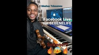 Live SEBENE  Meschac Tchoumou sur Sebenelife [upl. by Giardap]