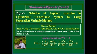 Solution of Laplace Equation in Cylindrical Coordinate System using Separation Variable Method [upl. by Jezabelle523]