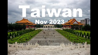 【11 Taiwan 2023】 Taipei Taiwan🇹🇼 [upl. by Ayot698]