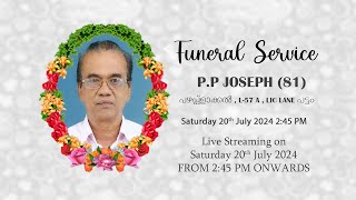 Funeral Service P P JOSEPH 81 [upl. by Balac]