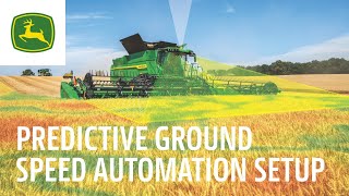 Predictive Ground Speed Automation Setup  John Deere [upl. by Kieger9]