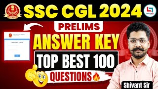 SSC CGL Answer Key 2024  SSC CGL 2024 Answer Key All Shift  SSC CGL 2024  Shivant Sir answerkey [upl. by Ardnasella]