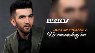 Doston Ergashev  Kozmunchogim  KARAOKE [upl. by Ressler]