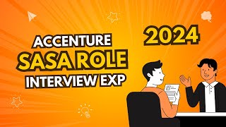 Accenture sasa role Interview Experience 2024 [upl. by Gaven635]