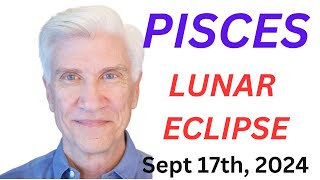 PISCES FULL MOON LUNAR ECLIPSE September 17 2024 · Amazing Predictions [upl. by Bone652]