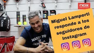 Miguel Lamperti responde las preguntas de los seguidores de Instagram [upl. by Znerol365]