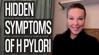 Hidden Symptoms of H Pylori [upl. by Tine]