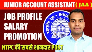 Junior Account Assistant JAA in Railway । Job profile Promotion and Salary [upl. by Rosenblast]