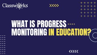 What is Progress Monitoring in Education [upl. by Heintz]