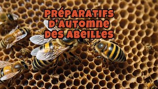 Préparatifs dautomne des abeilles [upl. by Ylaek]