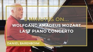 5 Minutes On Mozart  Piano Concerto No 27 Bb major  Daniel Barenboim subtitulado [upl. by Rowney]