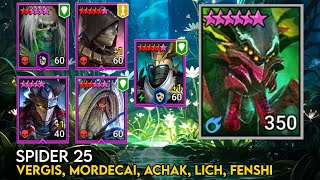 Spider 25 Epic Only  Vergis Mordecai Achak Lich Fenshi  Raid Shadow Legends Guide [upl. by Arturo]