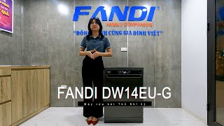 Máy rửa bát Fandi DW14EUG  Thiết kế hiện đại cho không gian bếp sang trọng [upl. by Arehs]