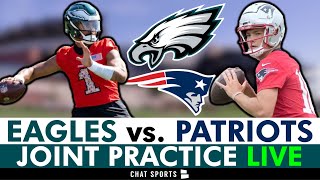 Philadelphia Eagles vs New England Patriots Joint Practice LIVE  Eagles News amp Practice Updates [upl. by Xenophon]