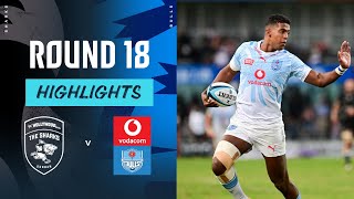 Hollywoodbets Sharks v Vodacom Bulls  Instant Highlights  Round 18  URC 202324 [upl. by Llewoh]