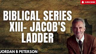 Lecture Biblical Series XIII Jacobs Ladder [upl. by Haeli]