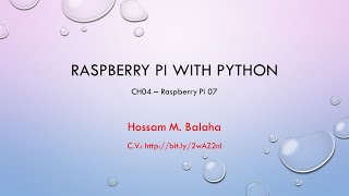 HMB  IoT  CH04  Raspberry Pi with Python 07 [upl. by Angelle755]