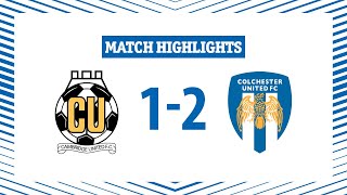 Highlights  Cambridge United 12 Colchester United [upl. by Drogin]