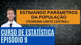 TEOREMA DO LIMITE CENTRAL  FÁCIL [upl. by Kitti]