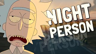 Night Person Rick and Morty Remix [upl. by Glarum253]