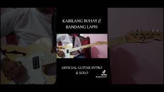 Kabilang Buhay  Bandang Lapis Live Wish 1075 Bus  Guitar Intro amp Solo Cover ♥️🎸🎶 [upl. by Stevy903]