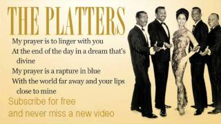 The Platters  My Prayer Lyrics [upl. by Lorou]