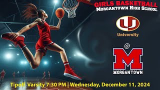 University High at MHS  Girls High School Basketball Tipoff  30 Minutes After JV 730pm [upl. by Castorina205]