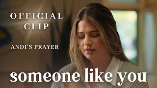 Someone Like You 2024 Official Clip  Andis Prayer  Karen Kingsbury Productions [upl. by Low822]