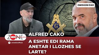 Alfred Cako A eshte Edi Rama anetar i Llozhes se Larte – Zone e Lire [upl. by Boulanger723]