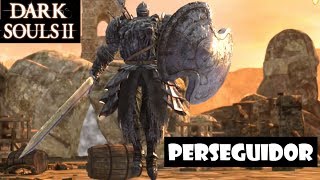 Dark Souls 2 guia EL PERSEGUIDOR  Cómo matarlo y conseguir la armadura de Drangleic  Ep10 [upl. by Assilanna]