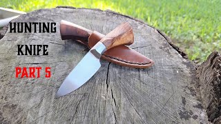 Finishing My Hunting Knife  Upcoming Projects [upl. by Ricker]