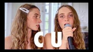 C U  cover by Emma e Giulia [upl. by Tynan]