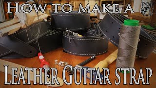 How to make a leather Guitar strap by hand Full tutorial [upl. by Eillom290]