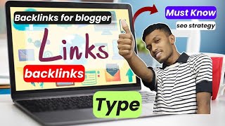 Backlinks for blogger Must Know before create  Backlinks Type  Backlinks seo strategy blogger [upl. by Chrisman]