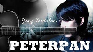 PETERPAN  Yang Terdalam  Instrumen Melodi Tutorial [upl. by Kimber]