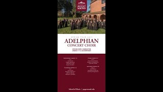 Adelphian Concert Choir quotHome Concertquot 2017 [upl. by Hnaht863]