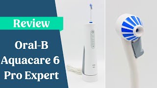 OralB Aquacare 6 ProExpert Review [upl. by Gonsalve922]