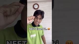 NEET EXAM KI🤬 jee jeemains neet jeeadvanced iit aiims student mbbs engineer exam [upl. by Aisatsanna]