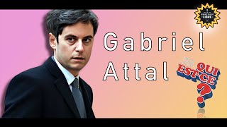 Qui est Gabriel Attal [upl. by Mines]